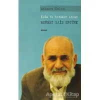 İlim ve Hareket Adamı - Mehmet Said Ertürk - Mehmet Çelen - Beyan Yayınları