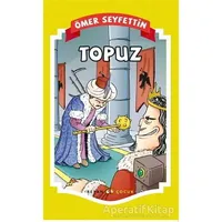 Topuz - Ömer Seyfettin - Beyan Yayınları