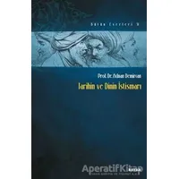 Tarihin ve Dinin İstismarı - Adnan Demircan - Beyan Yayınları