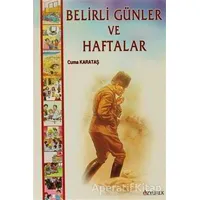 Belirli Günler ve Haftalar - Cuma Karataş - Özyürek Yayınları