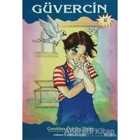 Güvercin - Adnan Çakmakçıoğlu - Özyürek Yayınları