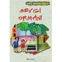 Sevgi Ormanı - Aziz Sivaslıoğlu - Özyürek Yayınları