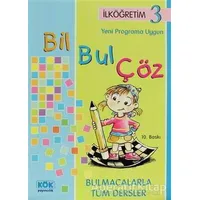 Bil Bul Çöz İlköğretim 3 - Nihat Demir - Kök Yayıncılık
