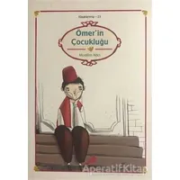 Ömer’in Çocukluğu - Muallim Naci - Erdem Çocuk