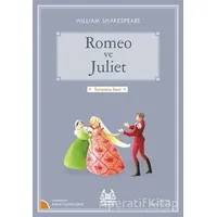 Romeo ve Juliet - William Shakespeare - Arkadaş Yayınları