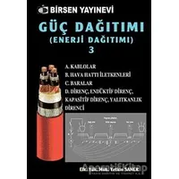 Güç Dağıtımı 3 - Yetkin Saner - Birsen Yayınevi
