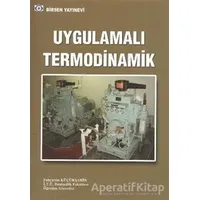 Uygulamalı Termodinamik - Fahrettin Küçükşahin - Birsen Yayınevi