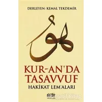 Kur-an’da Tasavvuf - Kemal Tekdemir - Akıl Fikir Yayınları
