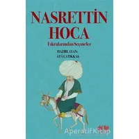 Nasrettin Hoca Fıkralarından Seçmeler - Kolektif - Akıl Fikir Yayınları