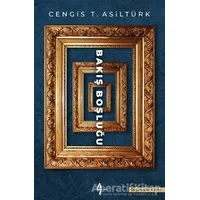 Bakış Boşluğu - Cengis T. Asiltürk - A7 Kitap