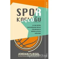 Spor Koçluğu - Jordan Fliegel - Sola Unitas