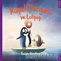 Küçük Penguen ve Lolipop - Tadgh Bentley - Sola Kidz
