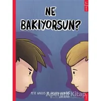 Ne Bakıyorsun? - Pete Wallis - Sola Kidz