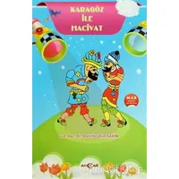 Karagöz ile Hacivat - Halil İbrahim Şahin - Akçağ Yayınları
