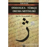Osmanlıca-Türkçe Okuma Metinleri - İleri Seviye-8 - Hasan Babacan - Altın Post Yayıncılık