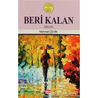 Beri Kalan - Mehmet Çelik - Akçağ Yayınları
