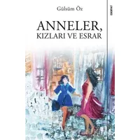 Anneler Kızları ve Esrar - Gülsüm Öz - Sola Unitas