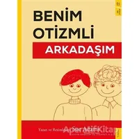 Benim Otizmli Arkadaşım - Sue Adams - Sola Kidz