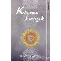 Kharmakarışık - Tuncer Aktaş - Sola Unitas
