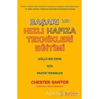 Başarı İçin Hızlı Hafıza Teknikleri Eğitimi - Chester Santos - Sola Unitas