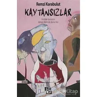 Kaytansızlar - Remzi Karabulut - Sola Unitas