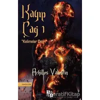 Kayıp Çağ - Achilles Valentin - Sola Unitas