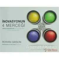 İnovasyonun 4 Merceği - Rowan Gibson - Sola Unitas