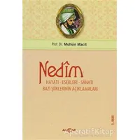 Nedim Hayatı - Eserleri - Sanatı - Muhsin Macit - Akçağ Yayınları