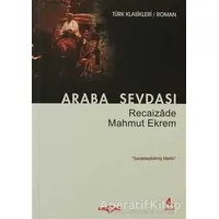Araba Sevdası - Recaizade Mahmut Ekrem - Akçağ Yayınları