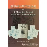 Rübab Mecmuası - Nazım H. Polat - Akçağ Yayınları