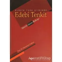 Klasik Türk Şiirinde Edebi Tenkit - Menderes Coşkun - Akçağ Yayınları