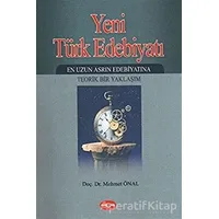 Yeni Türk Edebiyatı - Mehmet Önal - Akçağ Yayınları