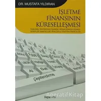 İşletme Finansının Küreselleşmesi - Mustafa Yıldıran - Hiperlink Yayınları