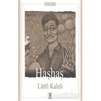 Haşhaş - Lütfi Kaleli - Sarissa Yayınları