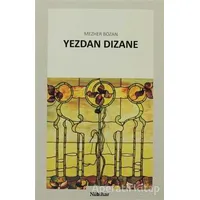 Yezdan Sızane - Mezher Bozan - Nubihar Yayınları