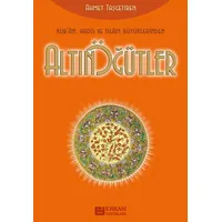 Altın Ögütler - Ahmet Taşgetiren - Erkam Yayınları