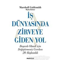 İş Dünyasında Zirveye Giden Yol - Marshall Goldsmith - MediaCat Kitapları
