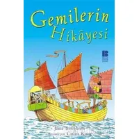 Gemilerin Hikayesi - Jane Bingham - Bilge Kültür Sanat