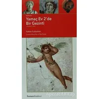 Ephesos: Yamaç Ev 2de Bir Gezinti - Sabine Ladstatter - Homer Kitabevi