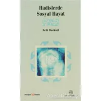 Hadislerde Sosyal Hayat - Nebi Bozkurt - Ensar Neşriyat