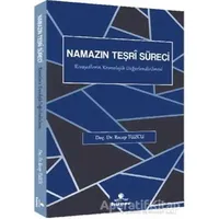 Namazın Teşri Süreci - Recep Tuzcu - Hüner Yayınevi