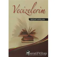 Vecizelerim - Sedat Arslan - Arı Sanat Yayınevi