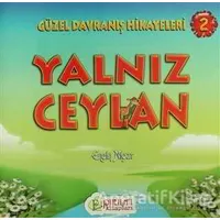 Yalnız Ceylan - Engin Nigar - Pırıltı Kitapları - Erkam