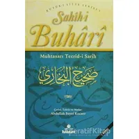 Sahih-i Buhari - Muhtasarı Tecrid-i Sarih (2. Hamur) - Kolektif - Hüner Yayınevi
