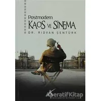 Postmodern Kaos ve Sinema - Rıdvan Şentürk - Avrupa Yakası Yayınları