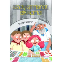 Uzay Gemisinde Bir Hafta - Bengül İzgören - Turta Kitap