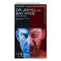 Dr. Jekyll İle Bay Hyde - Tuhaf Bir Vaka - Robert Louıs Stevenson - İş Bankası Kültür Yayınları