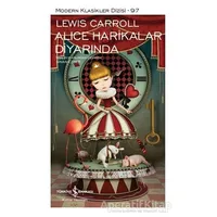 Alice Harikalar Diyarında - Lewis Carroll - İş Bankası Kültür Yayınları
