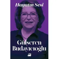 Hayatın Sesi - Gülseren Budayıcıoğlu - Doğan Kitap