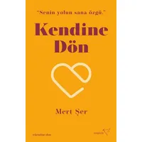 Kendine Dön - Mert Şer - Müptela Yayınları